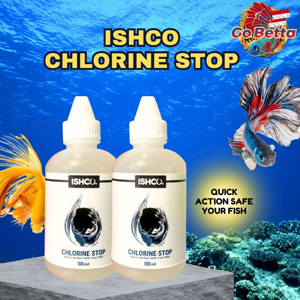 🇸🇬 ISHCO CHLORINE STOP ANTI-CHLORINE NEUTRALIZER OF WELL WATER ANTI KLORIN PENETRAL AIR SUMUR KAPORIT AQUARIUM IKAN